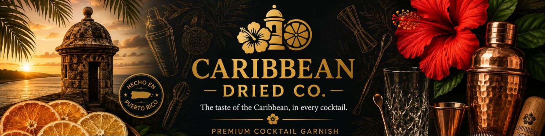 Banner panorámico oficial de Caribbean Dried Co. con garita de Puerto Rico, cítricos, amapola roja y herramientas de coctelería